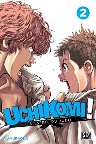 Uchikomi ! : l'esprit du judo. Vol. 2