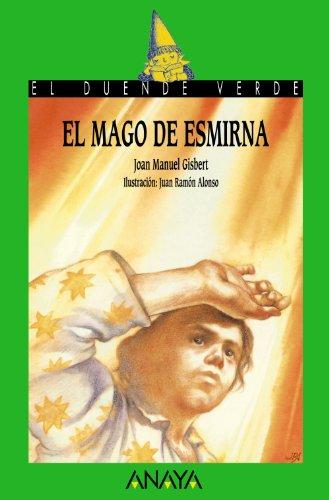 El mago de Esmirna (LITERATURA INFANTIL - El Duende Verde)