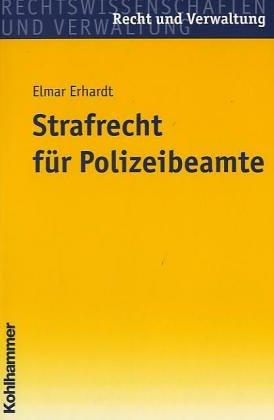 Strafrecht für Polizeibeamte