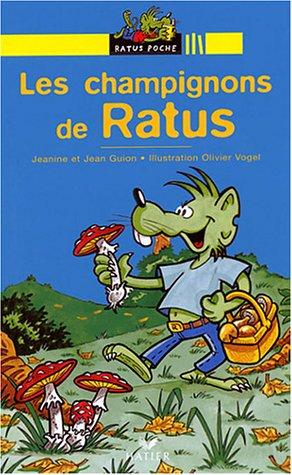 Les champignons de Ratus