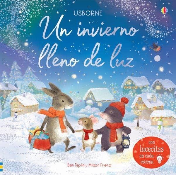 Un invierno lleno de luz (Libros con lucecitas)