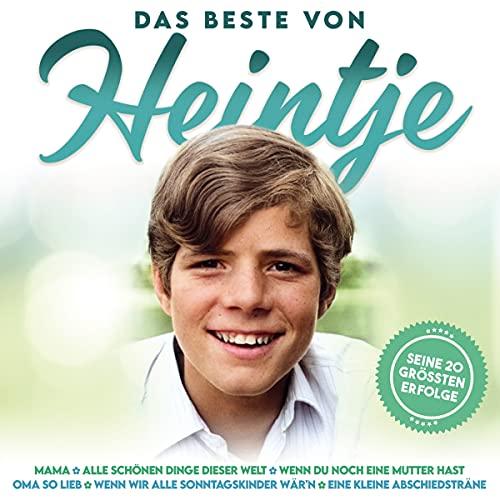 Das Beste von Heintje; Seine 20 größten Erfolge; Originalaufnahmen; incl. Mama; Wenn du noch eine Mutter hast; Oma so lieb; Alle schönen Dinge dieser Welt; Eine kleine Abschiedsträne