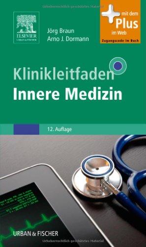 Klinikleitfaden Innere Medizin: mit Zugang zum Elsevier-Portal