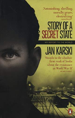 Story of a Secret State: My Report to the World (Penguin Modern Classics)