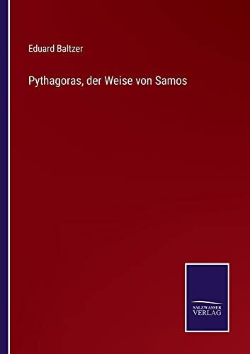 Pythagoras, der Weise von Samos