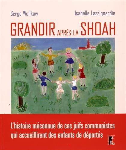 Grandir après la Shoah : l'histoire méconnue de ces Juifs communistes qui accueillirent des enfants de déportés