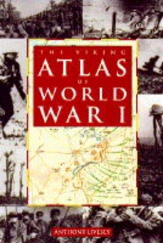 The Viking Atlas of World War I