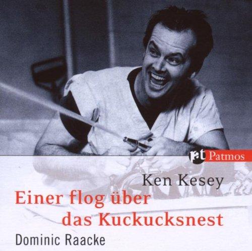 Einer flog über das Kuckucksnest