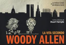 La vita secondo Woody Allen