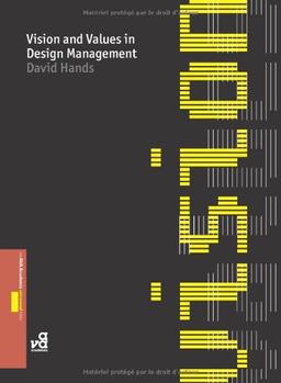 Vision & Values in Design Management (AVA Academia Advanced)