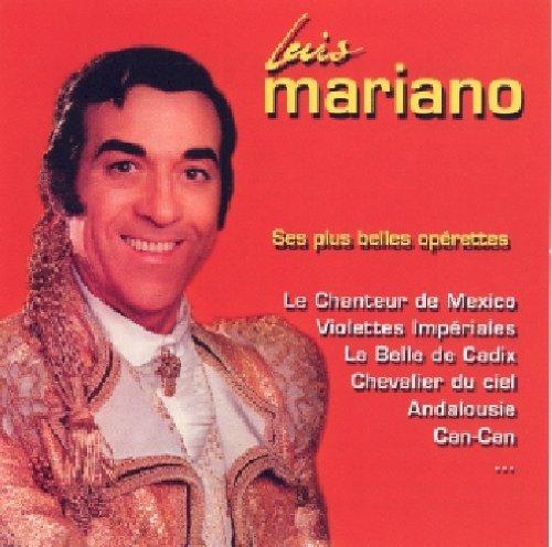 Luis Mariano - Ses Plus Belles Operettes