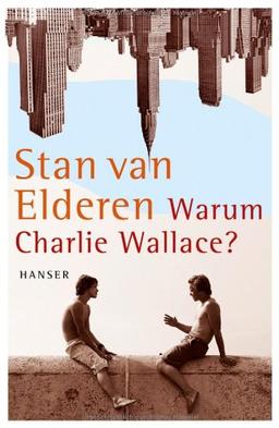 Warum Charlie Wallace?