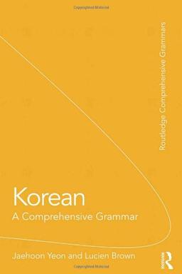 Korean: A Comprehensive Grammar (Comprehensive Grammars)