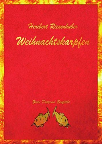 Weihnachtskarpfen: Zwei Dutzend Einfälle