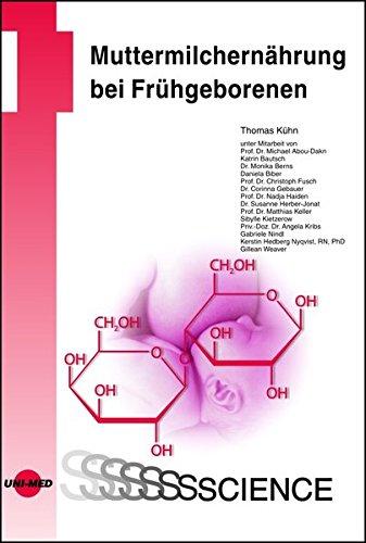 Muttermilchernährung bei Frühgeborenen (UNI-MED Science)