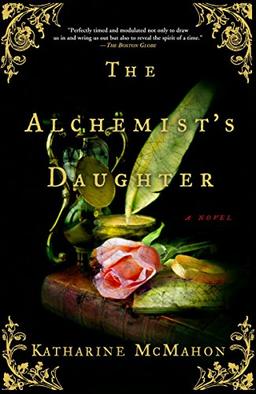 The Alchemist's Daughter: A Novel