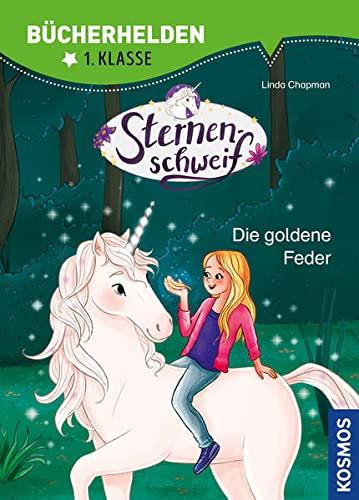 Sternenschweif, Bücherhelden 1. Klasse, Die goldene Feder: Erstleser Kinder ab 6 Jahre