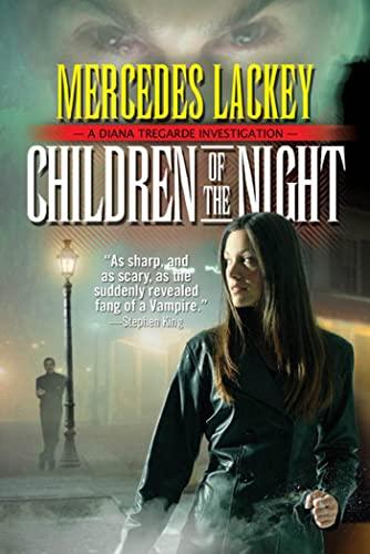 Children of the Night (Diana Tregarde, Band 2)