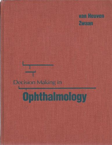 Decision Making in Ophthalmology (Clinical Decision Making)