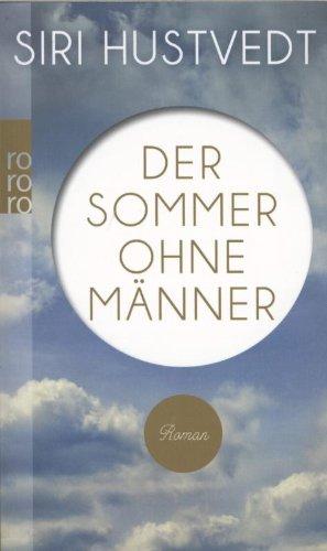 Der Sommer ohne Männer