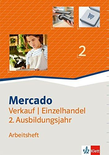 Mercado 2 Verkauf/Einzelhandel: Arbeitsheft 2. Ausbildungsjahr