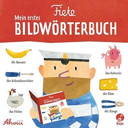 Fiete - Mein erstes Bildwörterbuch (Fiete-Bilderbuch)