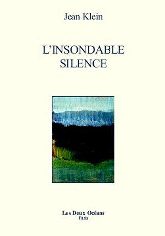 L'Insondable silence