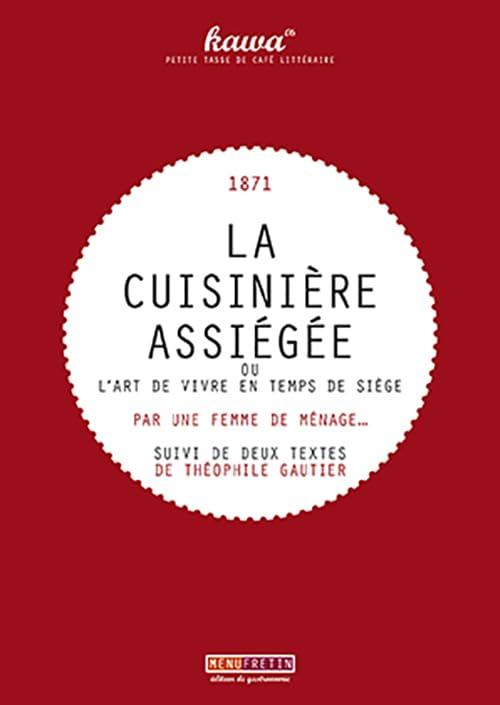 La cuisinière assiégée ou L'art de vivre en temps de siège, 1871. Des animaux pendant le siège. Des bêtes du Jardin des Plantes