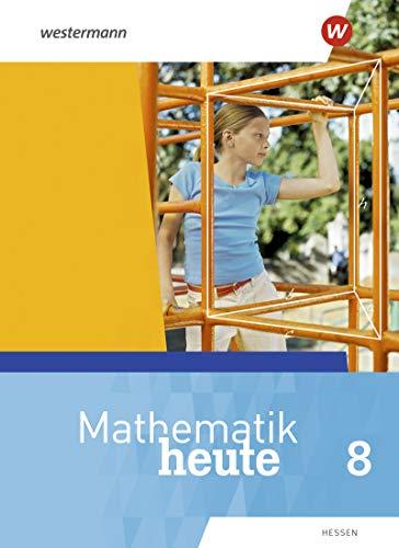 Mathematik heute - Ausgabe 2019 für  Hessen: Schülerband 8