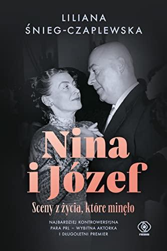 Nina i Józef Sceny z życia, które minęło