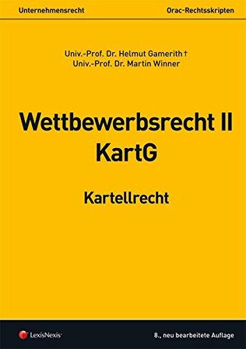 Wettbewerbsrecht II - Kartellrecht (Skripten)