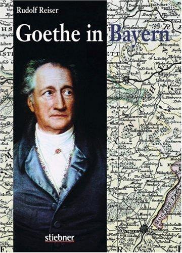 Goethe in Bayern