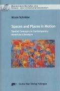 Spaces and Places in Motion: Spatial Concepts in Contemporary American Literature (Mannheimer Beiträge zur Sprach- und Literaturwissenschaft)