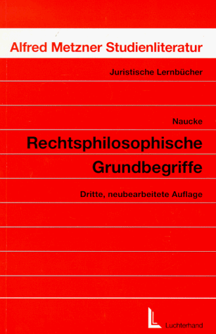 Rechtsphilosophische Grundbegriffe