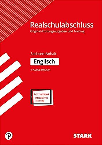 Original-Prüfungen und Training Realschulabschluss - Englisch - Sachsen-Anhalt