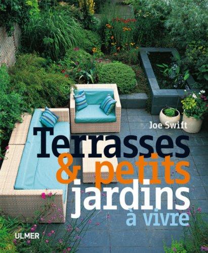 Terrasses & petits jardins