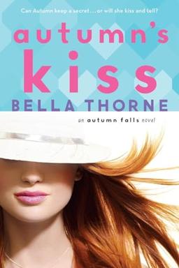 Autumn's Kiss (Autumn Falls, Band 2)