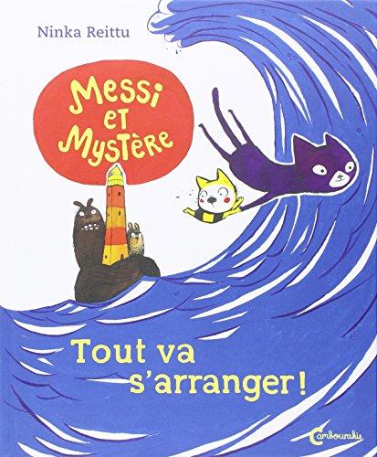 Messi et Mystère : tout va s'arranger !