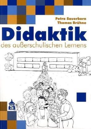 Didaktik des außerschulischen Lernens