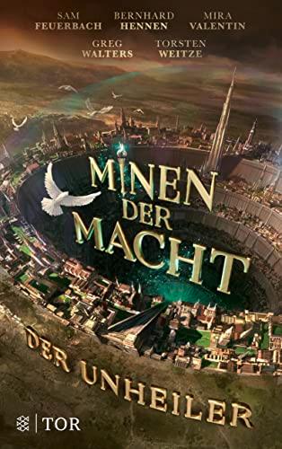 Minen der Macht: Der Unheiler