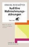 Auditive Wahrnehmungsstörungen: Kinder mit Lern- und Sprachstörungen behandeln