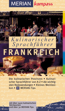 Kulinarischer Sprachführer Frankreich