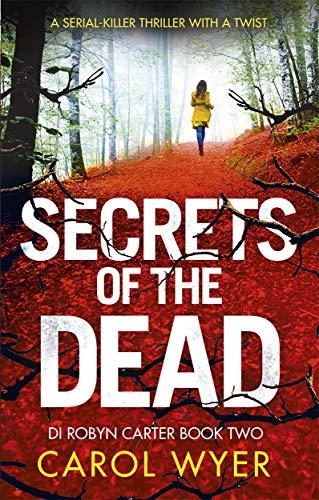 Secrets of the Dead (Detective Robyn Carter, Band 2)