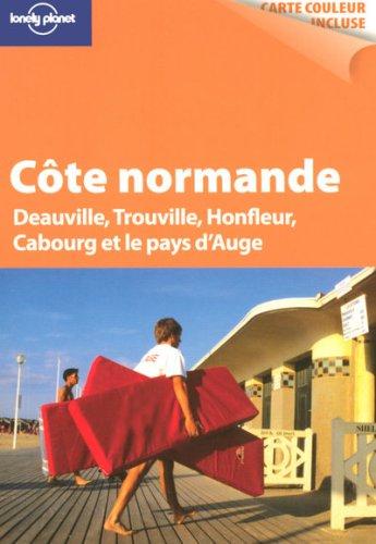 Côte normande : Deauville, Trouville, Honfleur, Cabourg et le pays d'Auge