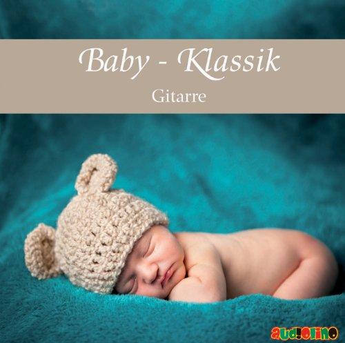 Baby Klassik: Gitarre