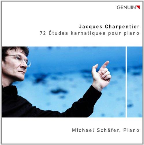 Jacques Charpentier: 72 Etudes karnatiques pour piano