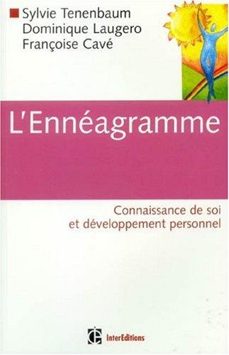 L'ennéagramme : connaissance de soi et développement personnel