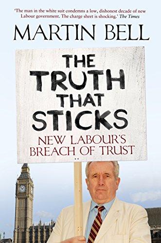 The Truth That Sticks: New Labour's Breach of Trust