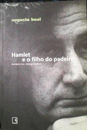 Hamlet E O Filho Do Padeiro (Em Portuguese do Brasil)