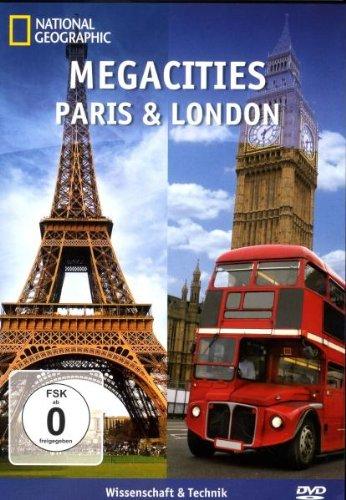 National Geographic - Megacities: Paris & London